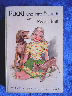 ''Pucki und ihre Freunde   Eine Erzählung für Kinder'' von Magda Trott