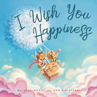 I Wish You Happiness Hardcover