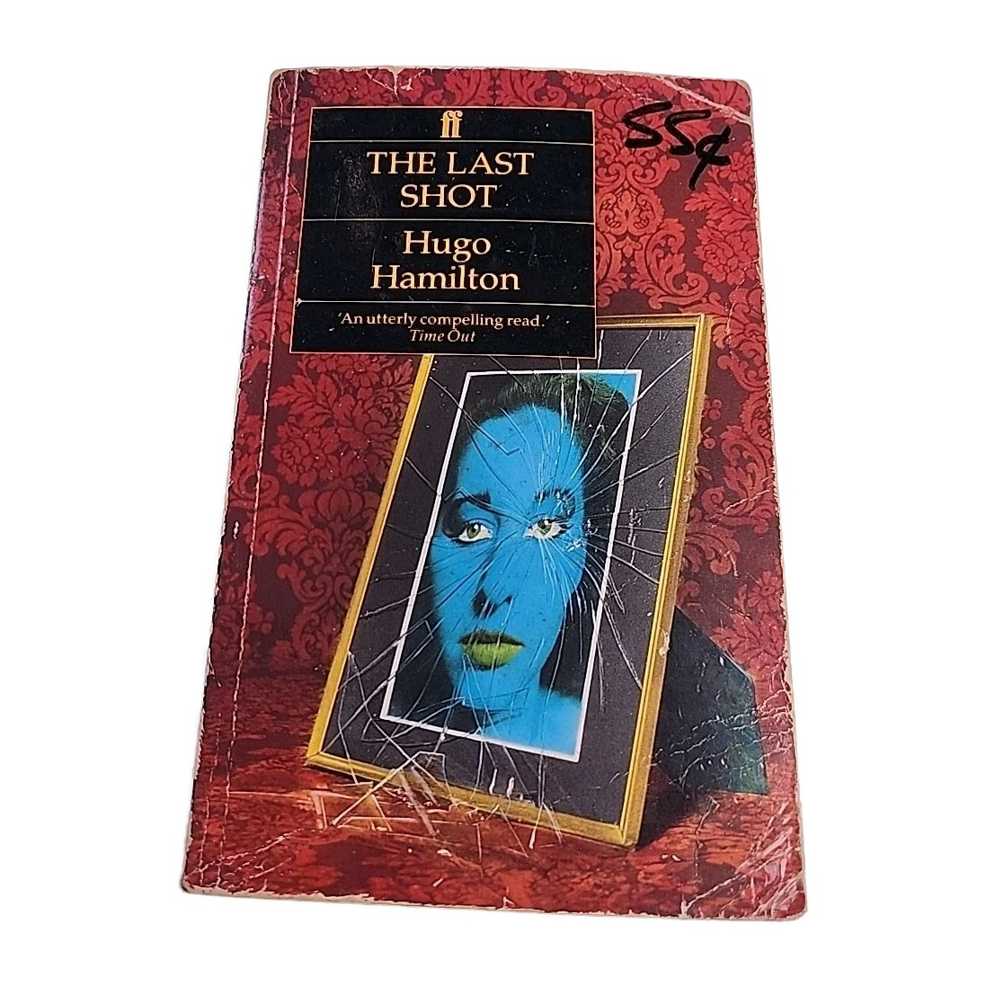 Last Shot Hugo Hamilton 1992 Paperback Book