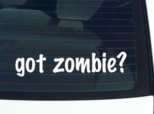 Got Zombie Car Decal Bumper Sticker Vinyl Funny Joke Window Got Zombie Car Decal Bumper Sticker Vinyl Funny Joke Window