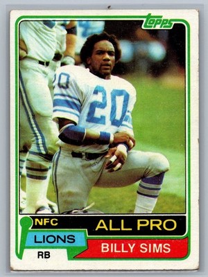 1981 Topps - Billy Sims #100 (RC) - EX Two Time Heisman Winner