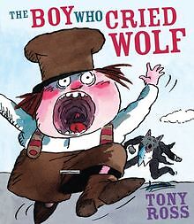 The Boy Who Cried Wolf von Ross, Tony | Buch | Zustand gut