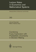 Combining Fuzzy Imprecision With Probabilistic Uncertainty In Decision Making Ma