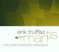 Mantis Von Truffaz, Erik | CD | Zustand Neu