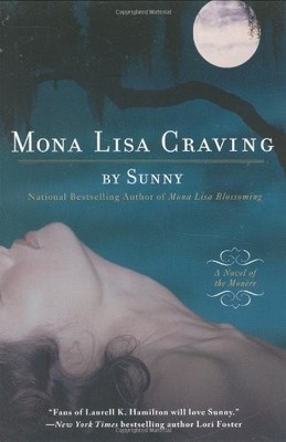 MONA LISA CRAVING (MONERE: CHILDREN OF THE MOON, BOOK 3) By Sunny **BRAND NEW**