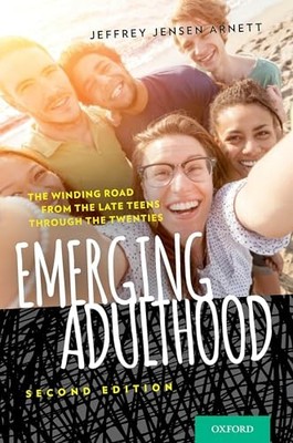 Emerging Adulthood: The Winding Road from the Late Teens Through  - VERY GOOD