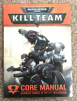 Games Workshop Warhammer 40,000 40k Kill Team Core Manual Rules | eBay UK