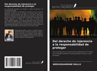 Abdourahamane Diallo | Del Derecho De Injerencia A La Responsabilidad De...