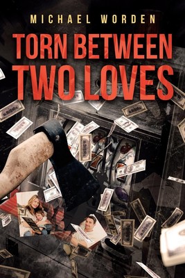 Michael Worden | Torn Between Two Loves | Taschenbuch | Englisch (2019)