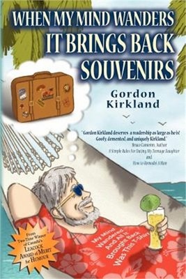 When My Mind Wanders It Brings Back Souvenirs (Paperback or Softback)
