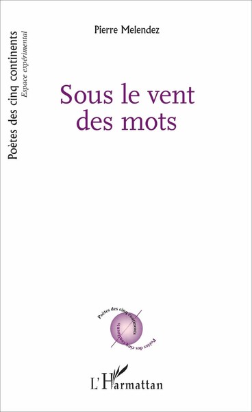 Pierre Melendez | Sous Le Vent Des Mots | Taschenbuch | FranzöSisch (2020)-image