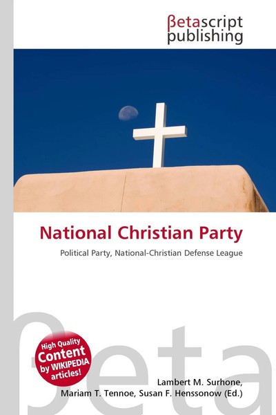 Lambert M. Surhone (U. A.) | National Christian Party | Taschenbuch | Englisch-image