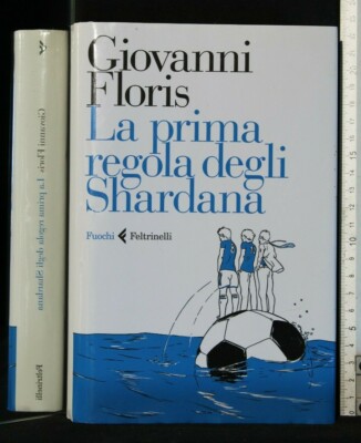 DIE ERSTE REGEL DER SHARDANA. Giovanni Floris. Filz.
