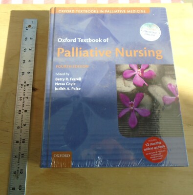 Oxford Textbook of Palliative Nursing 4th Edition by Betty R. Ferrell NEW