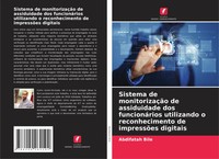 Sistema De MonitorizaçãO De Assiduidade Dos FuncionáRios Utilizando O...