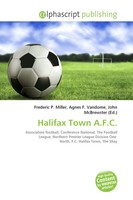 Frederic P. Miller (U. A.) | Halifax Town A.F.C. | Taschenbuch | Englisch (2026)