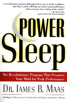 POWER SLEEP : THE REVOLUTIONARY PROGRAM THAT PREPARES YOUR By James B. NEW