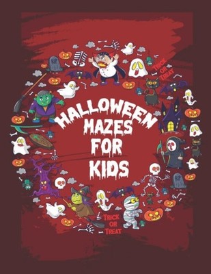 Study Press - Halloween Mazes For Kids  Unique Simple Fun  Scary Acti - X555z