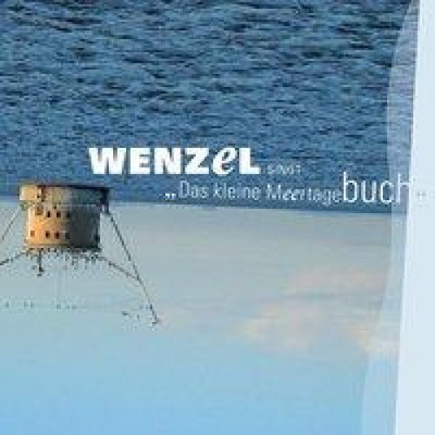 Das kleine Meertagebuch by Hans-Eckardt Wenzel [CD]