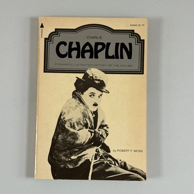 Charlie Chaplin Robert F. Moss 1975 Pyramid Illustrated History Paperback