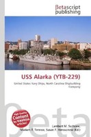 Lambert M. Surhone (U. A.) | USS Alarka (YTB-229) | Taschenbuch | Englisch