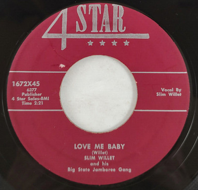 Slim Willet - Love Me Baby / When Lovers Go By ~ Primitive Country 1950s 4-Star