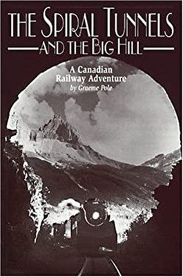 Spiral Tunnels Paperback Graeme Pole