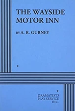 The Wayside Motor Inn Paperback A. R. Gurney