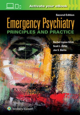 Emergency Psychiatry: Principles and Practice by Glick, Rachel Lipson