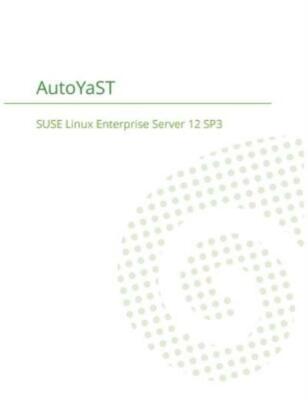 Suse Linux Enterprise Server 12 - Autoyast