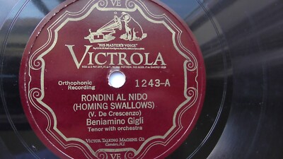Beniamino Gigli 78rpm Single 10-inch Victrola Records VE #1243 Rondini Al Nido  