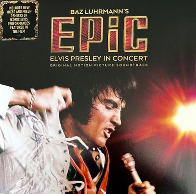 Elvis Presley - Baz Luhrmann s EPiC (Elvis Presley In Concert) (Original Motio