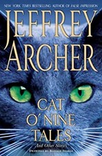 Cat O'Nine Tales : And Other Stories Hardcover Jeffrey Archer