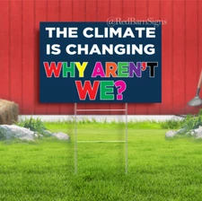 Climate Change Yard Sign - Inspire Positive Action for a Greener, Healthier