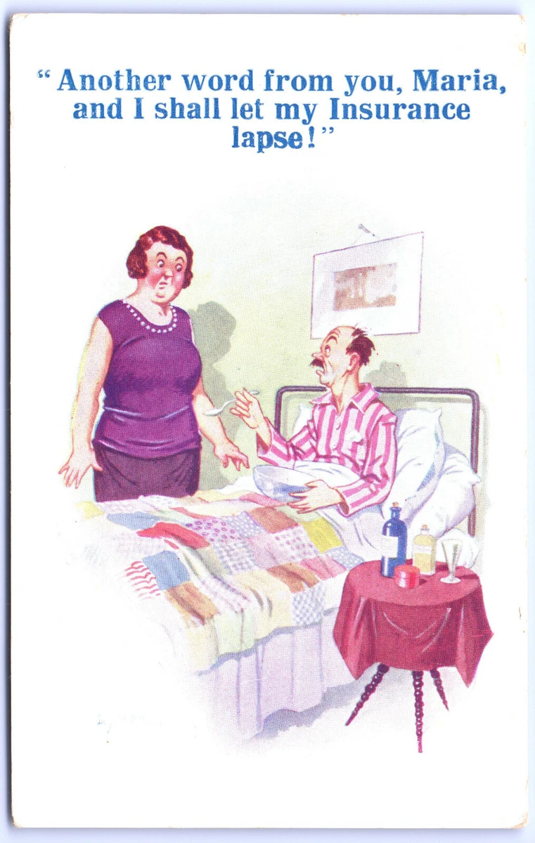 Postcard Funny Sick Man in Bed - One More Word &amp; I'll Let My  Insurance Lapse E8 | eBay