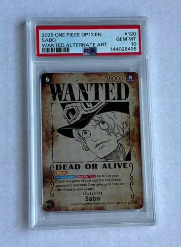 One Piece Carrying on His Will Wanted Poster Sabo OP13-120 Alternate Art PSA 10