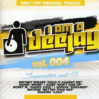 I Am a Deejay Vol. 4-I Am a Deejay (CD) (UK IMPORT)