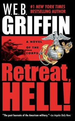 Retreat, Hell! (Corps, No 10), Griffin, W.E.B., Good Book