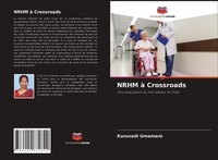 Nrhm à Crossroads Une éValuation Du Karnataka, En Inde Kuruvadi Umamani Buch