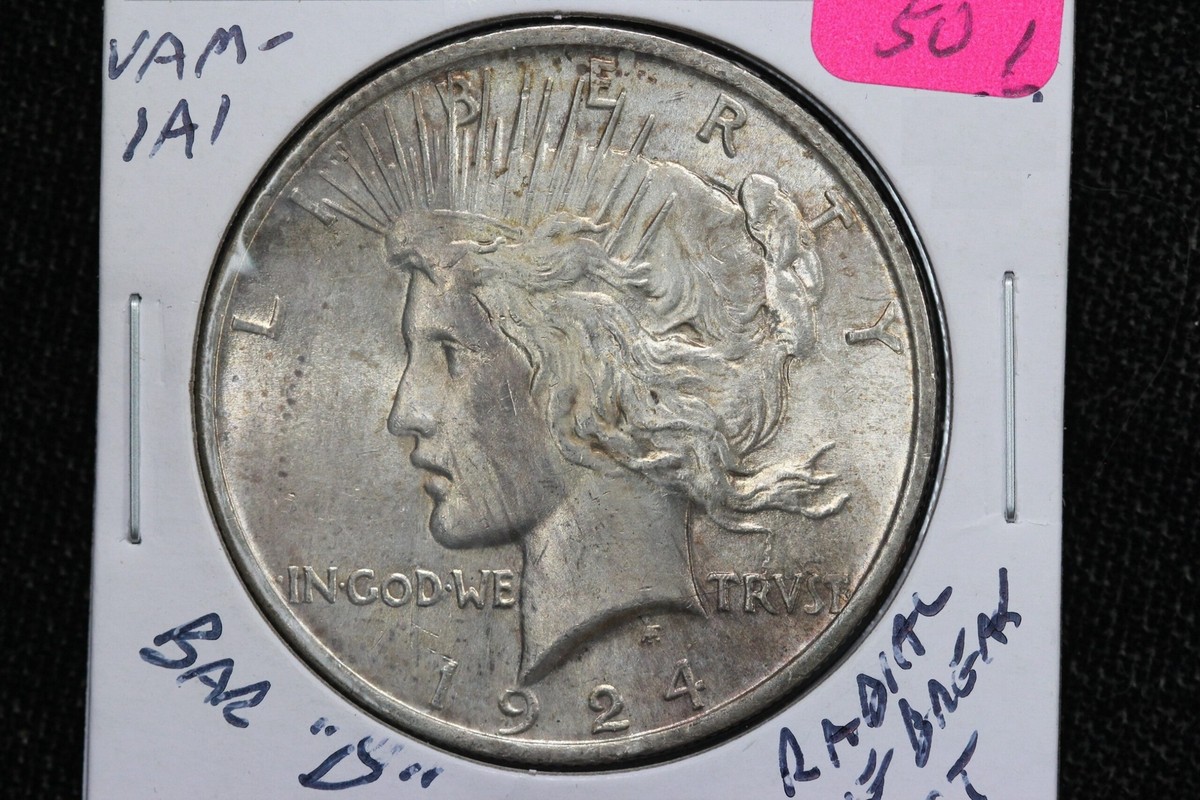 1924 Peace Dollar VAM-1A1 Bar D Radial Die Break ST Top 50 Variety