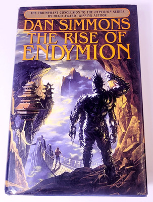 The Rise of Endymion - Dan Simmons (1st edition 1st print HC) Bantam, 1997