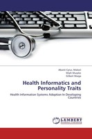 Health Informatics And Personality Traits Abanti Cyrus. Makori