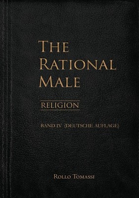 The Rational Male (Band IV) | Rollo Tomassi | Religion | Taschenbuch | Deutsch