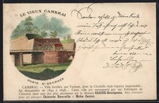 Old Cambrai Lithograph, Porte St Georges 1902 