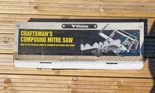 WICKES CRAFTSMANS COMPOUND MITRE SAW BOXED WITH INSTRUCTIONS COMPLETE