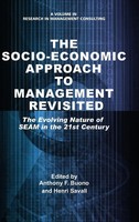 Anthony F. Buono (U. A.) | The Socio-Economic Approach To Management Revisited