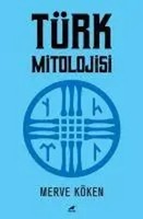 Merve KöKen | TüRk Mitolojisi | Taschenbuch | TüRkisch (2021)