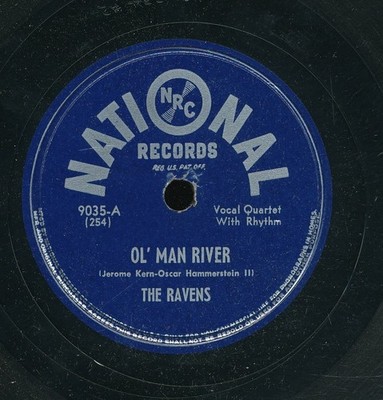 78tk-R&B vocal group-NATIONAL 9035-Ravens-(Ol' Man River/Would you believe me)