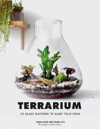 Anna Bauer Noan Levy Terrarium (Copertina rigida)