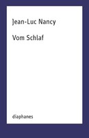 Vom Schlaf, Jean-Luc Nancy
